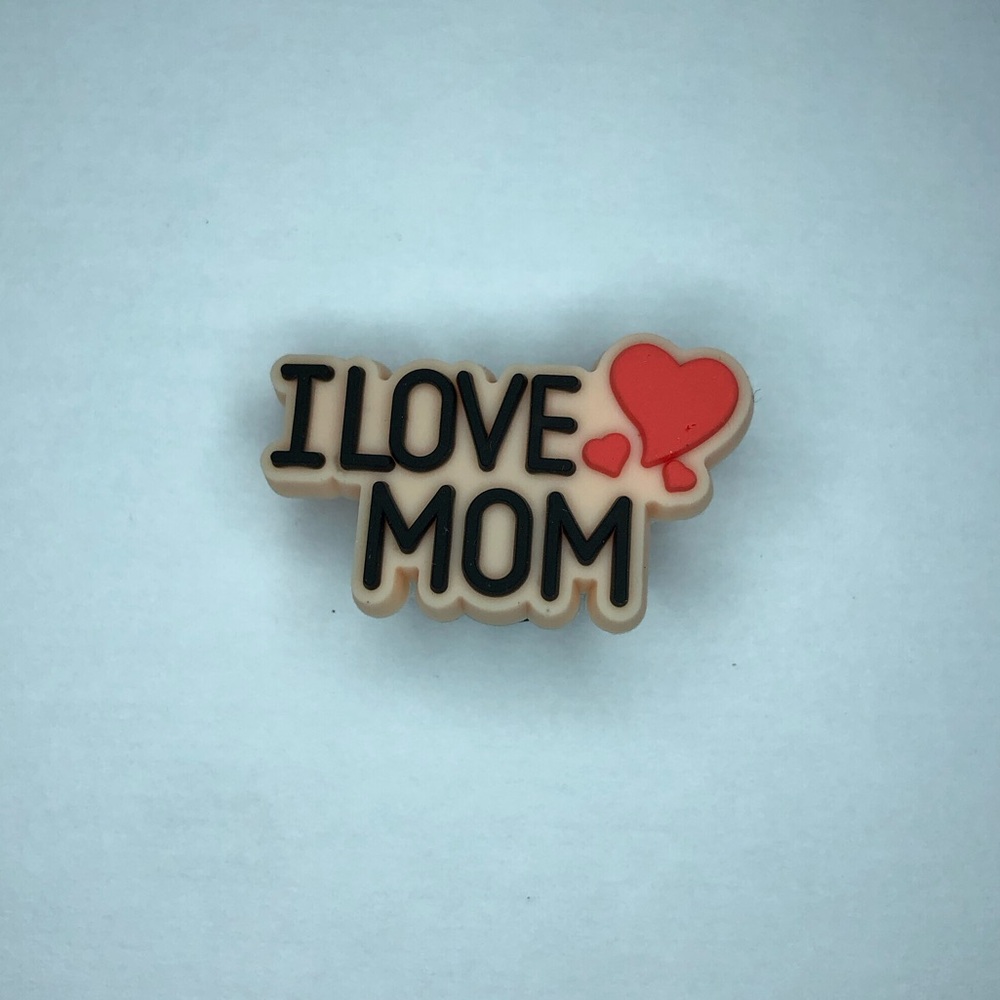 5/$10 I Love Mom Crocs Charm/Jibbitz
